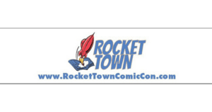 RocketTown Comic-Con